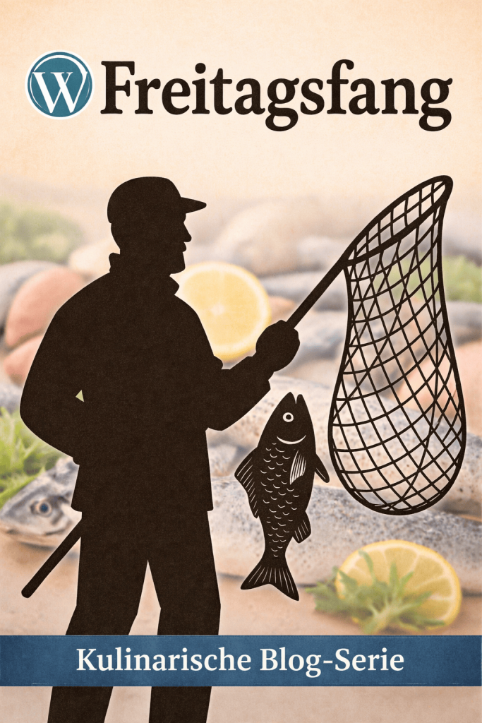 Illustration eines Fischers mit Kescher und Fisch vor Meeresfrüchten mit dem Schriftzug „Freitagsfang“ als kulinarische Blog-Serie